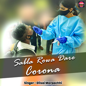 Sabla Rowa Dare Corona