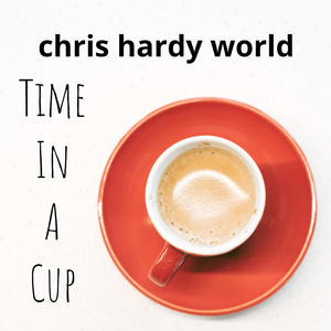 Time in a Cup