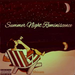 Summer Night Reminiscence