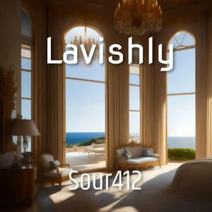 Lavishly
