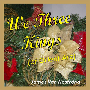 We Three Kings - single