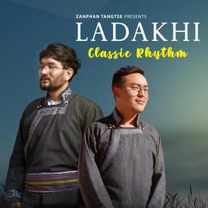 Ladakhi Classic Rhythm (feat. Ilyaz Khan)