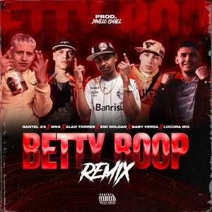 Betty Boop (Remix)