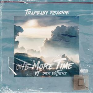One More Time (feat. Dre Butterz)