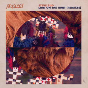 Lion on the Hunt (Matthias Tanzmann Remix)