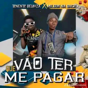 Vão Ter Que Me Pagar