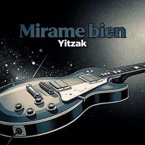 Mirame bien