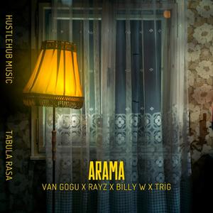 ARAMA (feat. RAYZ, Billy W & TRIG)