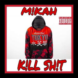 KillShit