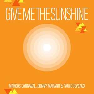 Give Me the Sunshine
