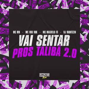Vai Sentar Pros Talibã 2.0