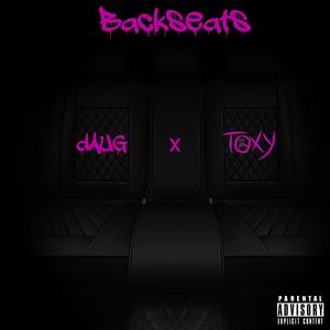 Backseats (feat. Toxy)