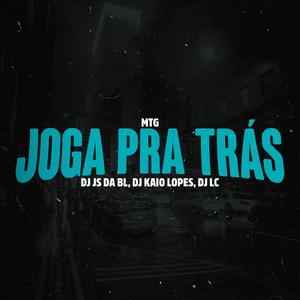 MTG Joga Pra Trás