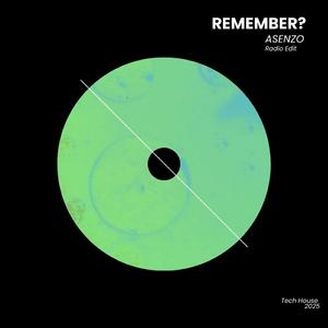 Remember? (Radio Edit)