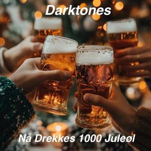 Nå Drekkes 1000 Juleøl (Radio Edit)