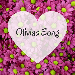 Olivias Song