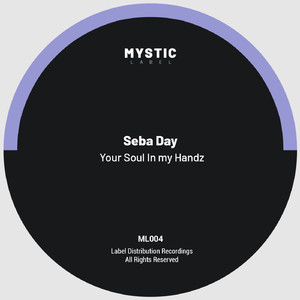 Your Soul In my Handz (Original Mix)