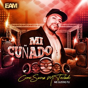 Como Suena Mi Teclado (Me Gustas Tu)