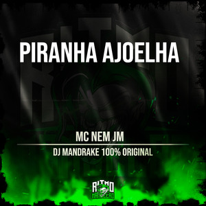 Piranha Ajoelha