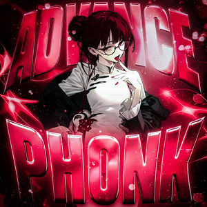 Advance Phonk