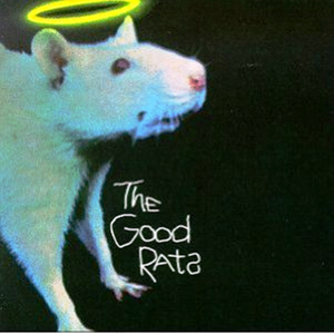 We Are The Good Rats