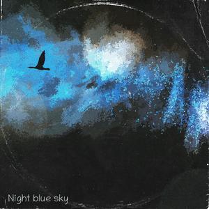 Night blue sky