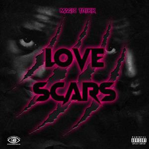 Love Scars (Emontionally Scarred Remix) (Emontionally Scarred Remix)