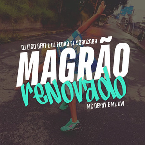 Magrão Renovado