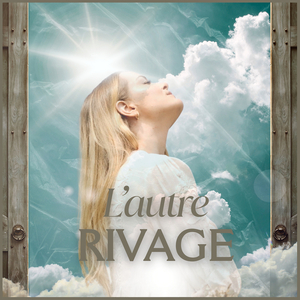 L'autre rivage