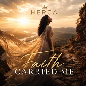 Faith Carried Me