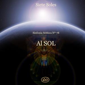 Sinfonía Sóthica Nº 78. Al Sol