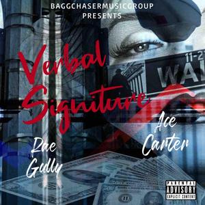 Verbal Signiture (feat. Ace Carter)