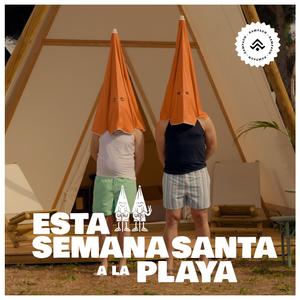 Esta Semana Santa a la Playa