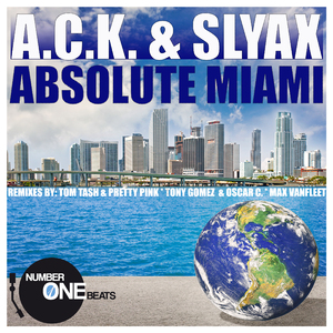 Absolute Miami (Tony Gomez & Oscar C. Club Mix)