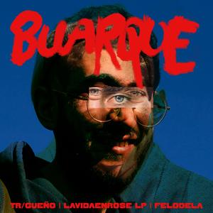 Buarque (feat. Tr/gueño)