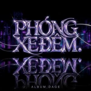 Phóng Xe Đêm (feat. Luminas) (Dage Remix)