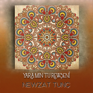 Yara Min Tu Rewşenî