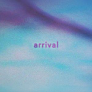 Arrival