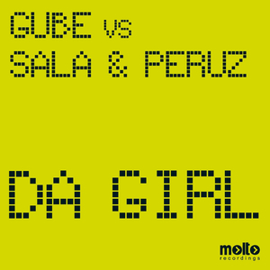 Da Girl (Maurizio Gubellini, Matteo Sala Cut Mix)