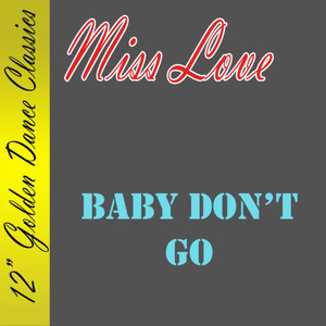 Baby Don't Go (Radio Cut)