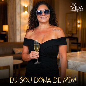 Eu Sou Dona de Mim