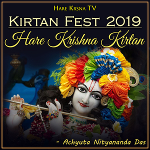 Kirtan Fest 2019 Hare Krishna Kirtan (Live)