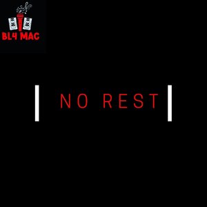 No Rest