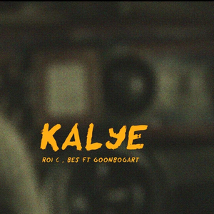 kalye (feat. GoonSalbahe)