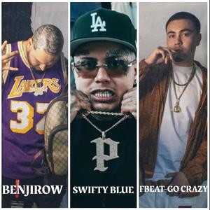 WATCHU MEAN?? (feat. SWIFTY BLUE & FBEAT)