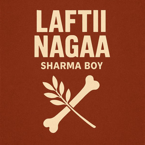Laftii Nagaa