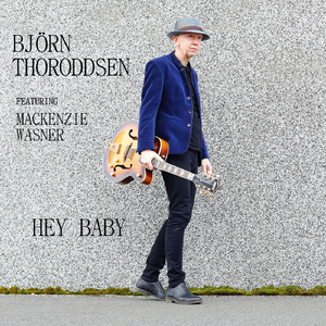 Hey Baby (feat. Mackenzie Wasner)