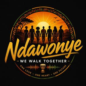Ndawonye (We Walk Together)
