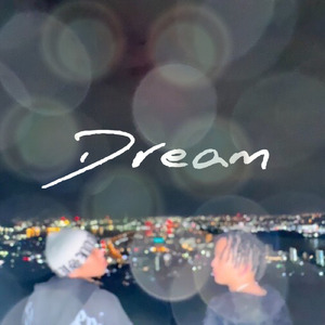 Dream (feat. TAKEKO420)