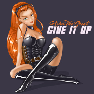 Give It Up Now
